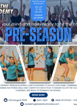 The Academy Performance Pre-Season Netball Camp 22nd August  2025 at Jebel Ali School